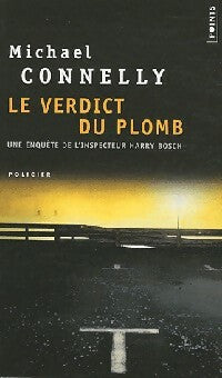 Livrenpoche : Le verdict du plomb - Michael Connelly - Livre