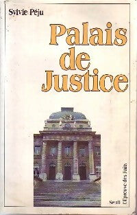 Livrenpoche : Palais de justice - Sylvie Péju - Livre