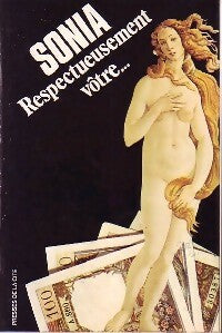 Livrenpoche : Respectueusement vôtre... - Sonia - Livre