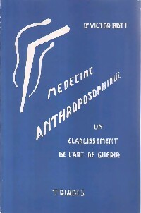 Livrenpoche : Médecine anthroposophique Tome II - Victor Bott - Livre
