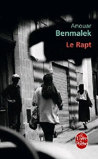 Le rapt - Anouar Benmalek - Livre