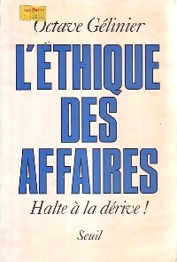 Livrenpoche : L'éthique des affaires - Octave Gélinier - Livre