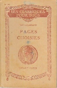 Livrenpoche : Pages choisies Tome I - François René Chateaubriand - Livre