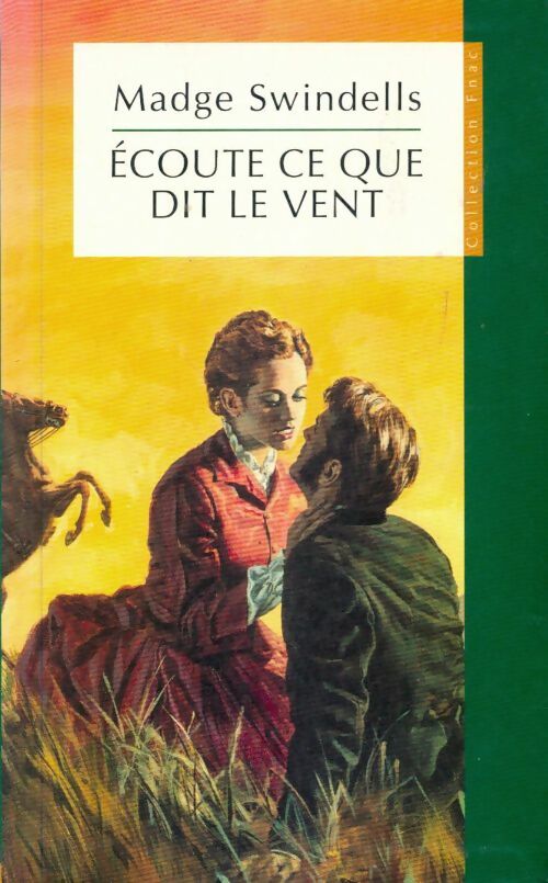 Livrenpoche : Ecoute ce que dit le vent - Madge Swindells - Livre