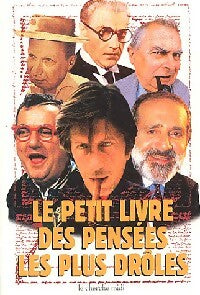 Livrenpoche : Le petit livre des pensées les plus drôles - Collectif - Livre