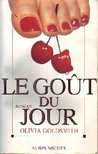 Livrenpoche : Le goût du jour - Olivia Goldsmith - Livre