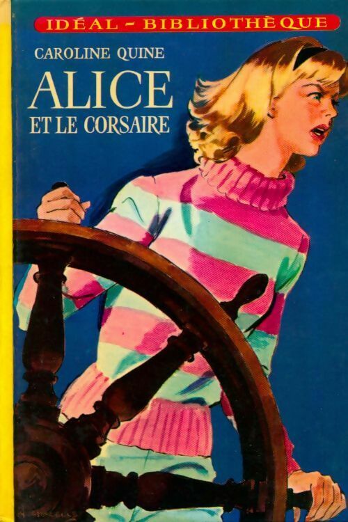 Livrenpoche : Alice et le corsaire - Caroline Quine - Livre