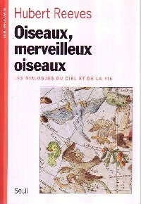 Livrenpoche : Oiseaux, merveilleux oiseaux - Hubert Reeves - Livre