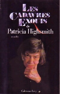 Livrenpoche : Les cadavres exquis - Patricia Highsmith - Livre