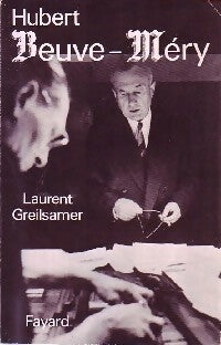 Livrenpoche : Hubert Beuve-Méry - Laurent Greilsamer - Livre