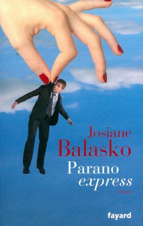 Livrenpoche : Parano express - Josiane Balasko - Livre