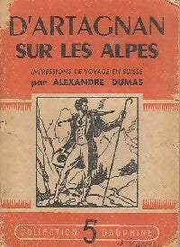 Livrenpoche : D'artagnan sur les Alpes - Alexandre Dumas - Livre