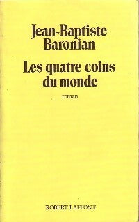 Livrenpoche : Les quatre coins du monde - Jean-Baptiste Baronian - Livre