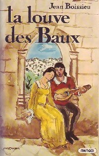 La louve des Baux - Jean Boissieu - Livre