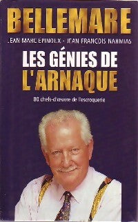 Livrenpoche : Les génies de l'arnaque - Jean-François Nahmias, Jean-Marc Epinoux - Livre
