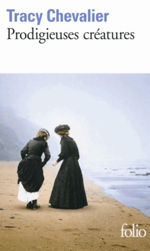 Livrenpoche : Prodigieuses créatures - Tracy Chevalier - Livre
