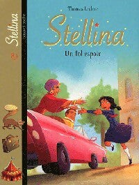 Livrenpoche : Un fol espoir - Thomas Leclère - Livre