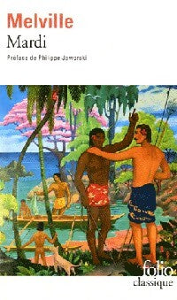 Livrenpoche : Mardi - Herman Melville, Philippe Jaworski - Livre