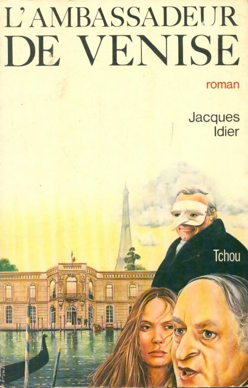 Livrenpoche : L'ambassadeur de Venise - Jacques Idier - Livre