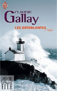 Livrenpoche : Les déferlantes - Claudie Gallay - Livre