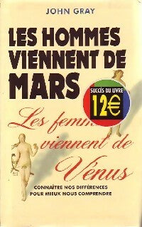 Livrenpoche : Les hommes viennent de Mars, les femmes viennent de Vénus - John Gray - Livre