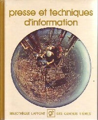 Livrenpoche : Presse et techniques d'information - Collectif - Livre
