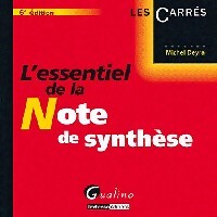 Livrenpoche : L'essentiel de la note de synthèse - Michel Deyra - Livre