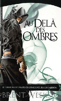 Livrenpoche : L'ange de la nuit Tome III : Au-delà des ombres - Brent Weeks - Livre