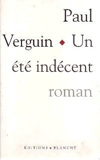 Livrenpoche : Un été indécent - Paul Verguin - Livre