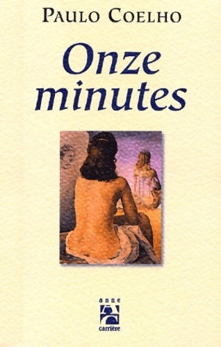 Livrenpoche : Onze minutes - Paulo Coelho - Livre