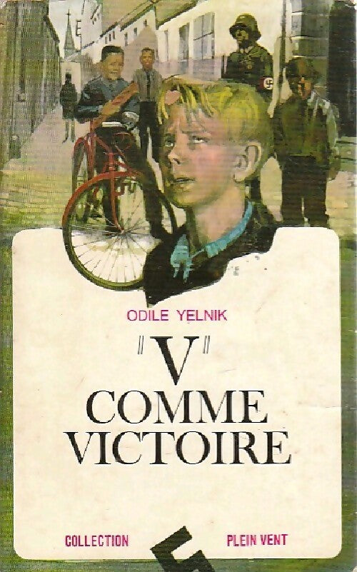 Livrenpoche : V comme victoire - Odile Yelnik - Livre