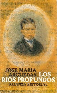 Livrenpoche : Los rios profundos - José Maria Arguedas - Livre