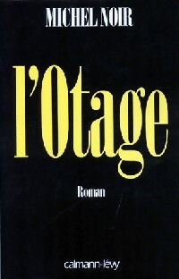 Livrenpoche : L'otage - Michel Noir - Livre