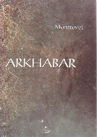 Livrenpoche : Arkhabar - Montrevel - Livre