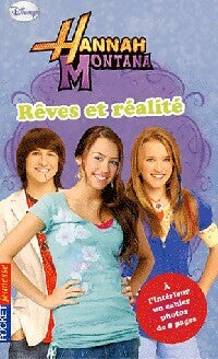 Livrenpoche : Hannah Montana Tome XIX : Rêves et réalités - N. B. Grace - Livre