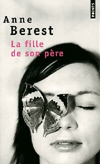 Livrenpoche : La fille de son père - Anne Berest - Livre