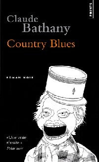 Country blues - Claude Bathany - Livre