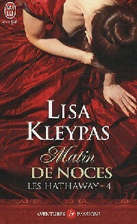 Les Hathaway Tome IV : Matin de noces - Lisa Kleypas - Livre
