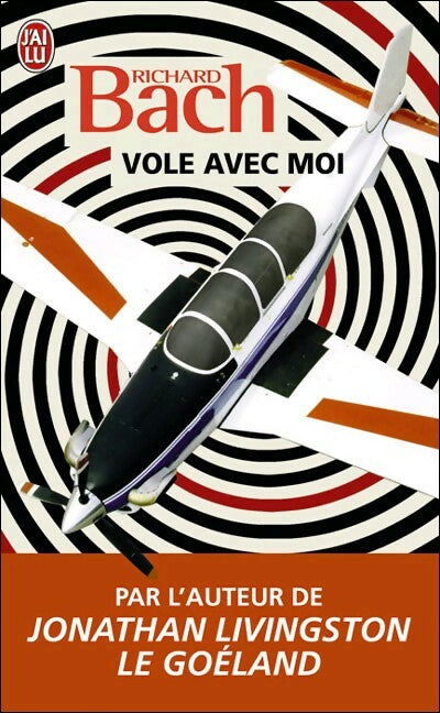 Livrenpoche : Vole avec moi - Richard Bach - Livre