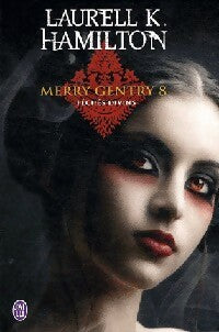 Livrenpoche : Merry Gentry Tome VIII : Péchés divins - Laurell K. Hamilton - Livre