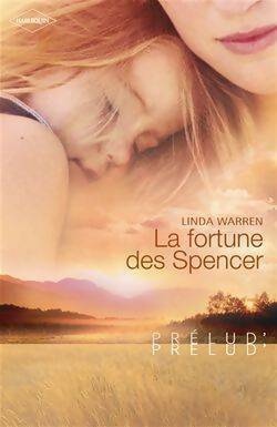 Livrenpoche : La fortune des Spencer - Linda Warren - Livre