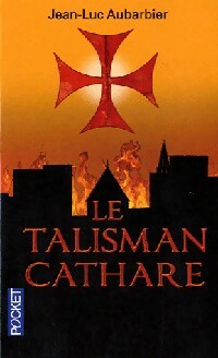 Livrenpoche : Le talisman cathare - J.-L. Aubarbier - Livre