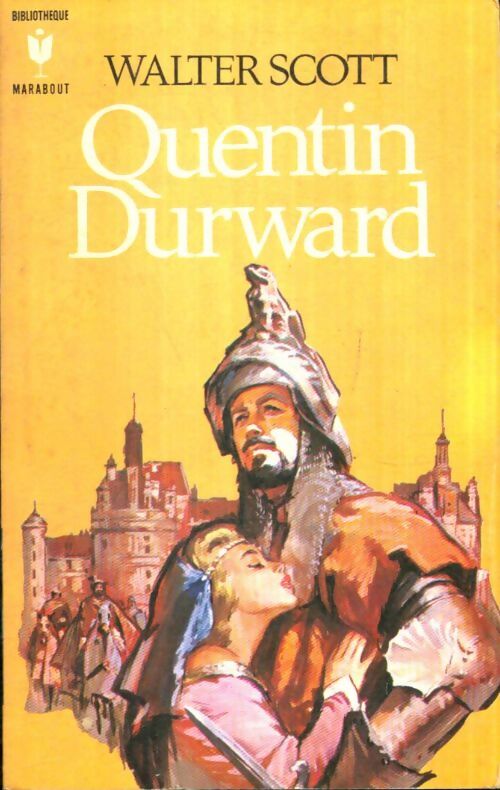 Livrenpoche : Quentin Durward - Walter Scott - Livre