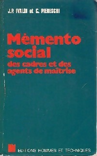 Livrenpoche : Mémento social : des cadres et des agents de maîtrise - Jean-Pierre Ivaldi - Livre