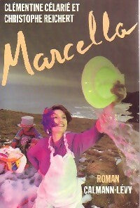 Livrenpoche : Marcella - Clémentine Célarié, Christophe Reichert - Livre
