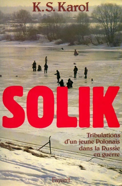 Livrenpoche : Solik - K.S. Karol, K. S. Karol - Livre