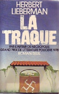 Livrenpoche : La traque - Herbert Lieberman - Livre