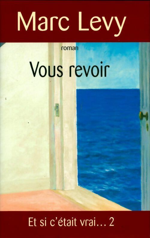Livrenpoche : Vous revoir - Marc Lévy - Livre