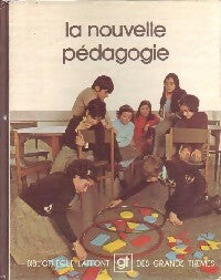 Livrenpoche : La nouvelle pédagogie - Collectif - Livre