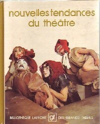 Livrenpoche : Nouvelles tendances du théâtre - Collectif - Livre